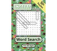 INSECTS Word Search: Each Puzzle contains Easy to Read Print about all things INSECTS. | 6x9 inches, 110 pages | 50+ Puzzles.