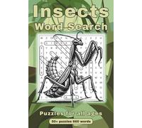 Insects Word Search Puzzle Book: Word Searches with Easy to Read Print about Insects, Bugs, their habitats and more | 6x9 inches | 110 pages | 50+ ... Gift for Vacations, Holidays and Free Time