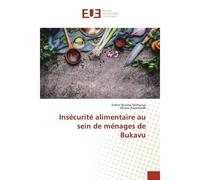 Insécurité alimentaire au sein de ménages de Bukavu - Esther Busime Mirhanyo - Universitaires Europeennes - broché - Livre