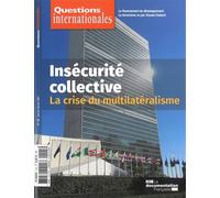 Insécurité collective : La crise du multilatéralisme - Emmanuel Decaux - Documentation Francaise - broché - Revue