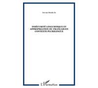 Insécurité linguistique et appropriation du français en contexte plurilingue - Gervais Mendo Ze - L'harmattan - broché - Essai