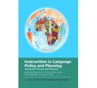 Insecurities In Language Policy And Planning