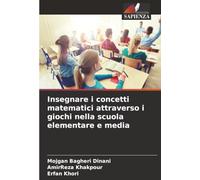 Insegnare i concetti matematici attraverso i giochi nella scuola elementare e media
