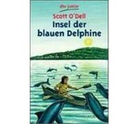 Insel der blauen Delphine O'Dell, Scott (Auteur)