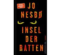 Insel der Ratten Roman | Über eine Welt, in der sich jeder selbst der Nächste ist | hochklassige Spannung von Bestsellerautor Jo Nesbø! - Jo Nesbø - Ullstein eBooks - ebook (ePub) - Livre