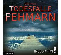 Insel-Krimi – Insel-Krimi 04: Todesfalle Fehmarn – Audible Inc. [Import]