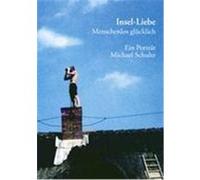 Insel-Liebe Schulte, Michael (Auteur)
