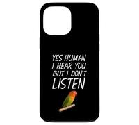 Inséparable Propriétaire Birdkeeper Oui Humain Inséparable Vert Coque pour iPhone 13 Pro Max