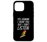 Inséparable Propriétaire Birdkeeper Oui Humain Inséparable Vert Coque pour iPhone 16 Pro Max