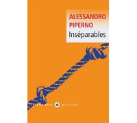 Inséparables - Alessandro Piperno - Liana levi - Poche - Roman