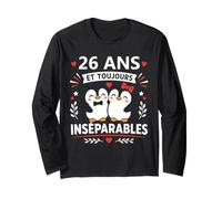 Inséparables Amour 26 Ans Mariage Anniversaire Couple 26 Ans Manche Longue