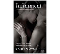 Inséparables, La Trilogie - Tome 3 - Infiniment