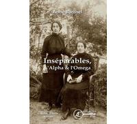 Inséparables, L'alpha Et L'omega