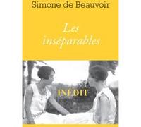 Inseparables (Les) Simone de Beauvoir (Auteur)