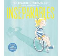 Inséparables: un album pour normaliser le handicap