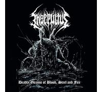 INSEPULTUS - DEADLY GLEAMS OF BLOOD, STEEL AND FIRE