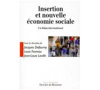Insertion Et Nouvelle Economie Sociale - Un Bilan International
