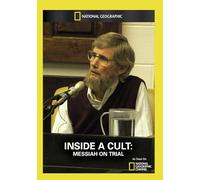 Inside a Cult: Messiah on Trial
