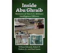 Inside Abu Ghraib by Paul Zanon Paul Zanon (Auteur)