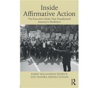 Inside Affirmative Action by Sandra Arnold Scham Inconnu (Auteur)