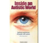 Inside An Autistic World: Spiritual Experiences Of People With Autism (Paperback) Hilke Osika, Andreas Osika, Erik Osika, Wolfgang Weirauch (Auteur)