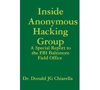 Inside Anonymous Hacking Group