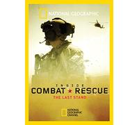 Inside Combat Rescue: The Last Stand
