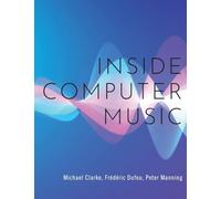 Inside Computer Music