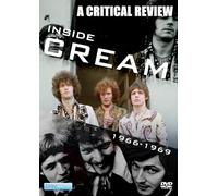 Inside Cream: A Critical Review 1966-1969