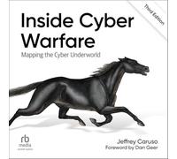 Inside Cyber Warfare: Mapping the Cyber Underworld