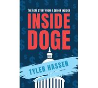 Inside DOGE - Tyler Hassen - Republic Book Publishers - ebook (ePub) - Livre