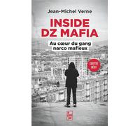 Inside DZ Mafia - Édition augmentée. Au cœur du gang narco mafieux - Jean-Michel Verne - Flammarion - ebook (ePub) - Essai