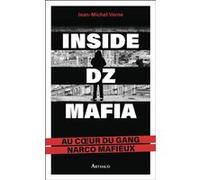 Inside DZ Mafia Jean-Michel Verne (Auteur)