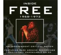 Inside Free-an Independent Critical Review 1968-1972