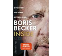 Inside: Gewinnen - Verlieren - Neu beginnen | Das neue Buch von Deutschlands Sport-Ikone