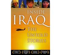 Inside Iraq: The Untold Story
