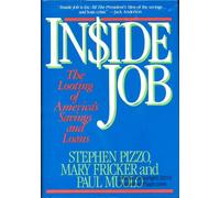 Inside Job: The Looting of America's Savings and Loans