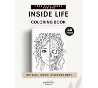 Inside Life Coloring Book: Discover What’s Beneath the Surface - Humans, Animals, Plants and Nature