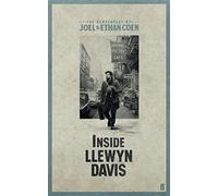 Inside Llewyn Davis (Screenplays) by Joel Coen And Ethan Coen (2014-01-16)