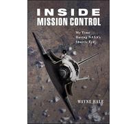 Inside Mission Control: My Time During NASA's Shuttle Era