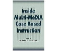 Inside Multi-Media Case Based Instruction