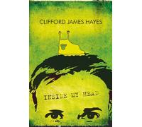 Inside My Head: A skewed-view book of observations and life experiences
