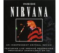 Inside Nirvana-an Independent Critical Review
