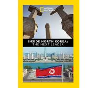 Inside North Korea: The Next Leader – National Geographic – DVD – Dolby Digital – Écran large