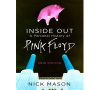 Inside out A personal history of Pink Floyd - Nick Mason - Orion Publishing Group - broché - Monographie