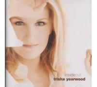 Inside Out by Trisha Yearwood NEUF
