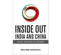 Inside Out India and China - [Version Originale] William Antholis (Auteur)