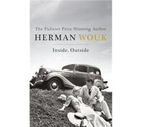 Inside Outside by Herman Wouk Wouk, Herman (Auteur)