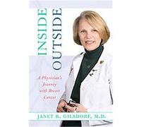 Inside/ Outside, Conversations in Medicine and Society Janet R. Gilsdorf (Auteur)