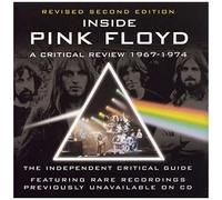 Inside Pink Floyd: A Critical Review 1967-1974